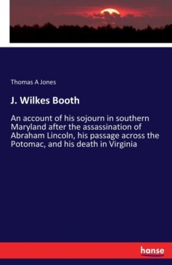 J. Wilkes Booth