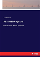 Actress in High Life