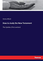 How to study the New Testament