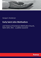 Early Saint John Methodism