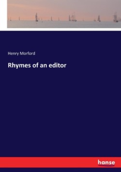 Rhymes of an editor