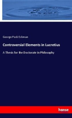 Controversial Elements in Lucretius