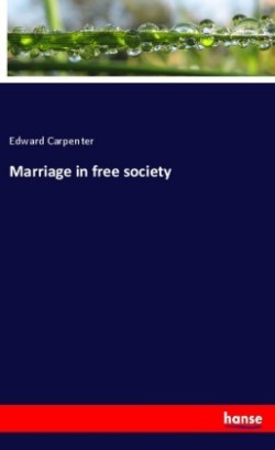 Marriage in free society