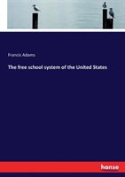 free school system of the United States