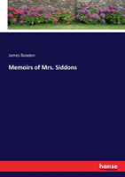 Memoirs of Mrs. Siddons