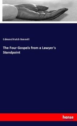 Four Gospels from a Lawyer's Standpoint
