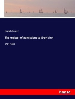 register of admissions to Gray's inn