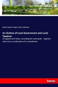 Outline of Local Government and Local Taxation