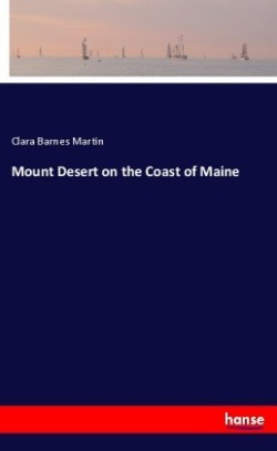 Mount Desert on the Coast of Maine