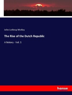 Rise of the Dutch Republic