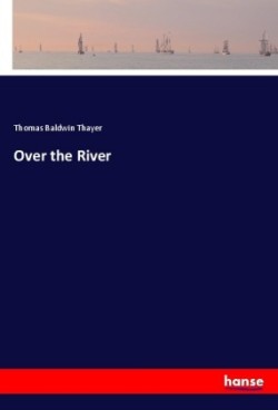 Over the River