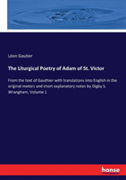 Liturgical Poetry of Adam of St. Victor