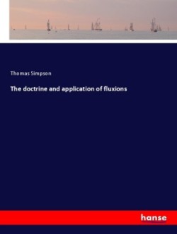 doctrine and application of fluxions