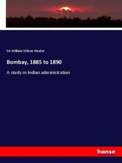 Bombay, 1885 to 1890