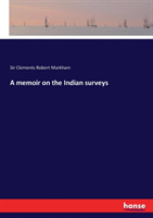 memoir on the Indian surveys