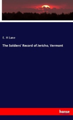 Soldiers' Record of Jericho, Vermont