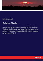 Golden Alaska