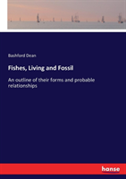 Fishes, Living and Fossil