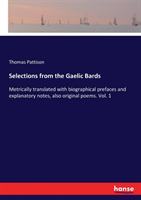 Selections from the Gaelic Bards