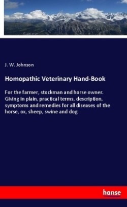 Homopathic Veterinary Hand-Book