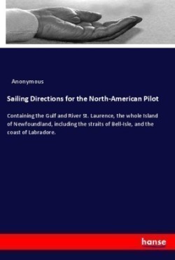 Sailing Directions for the North-American Pilot