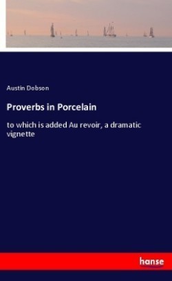 Proverbs in Porcelain