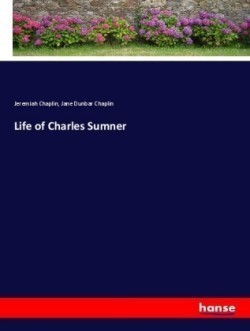 Life of Charles Sumner