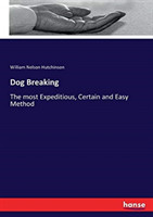 Dog Breaking