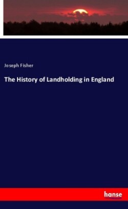 History of Landholding in England