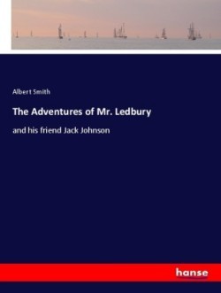 Adventures of Mr. Ledbury