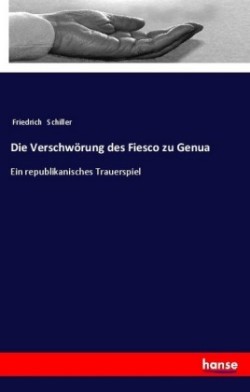 Verschwörung des Fiesco zu Genua