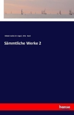 Sämmtliche Werke 2