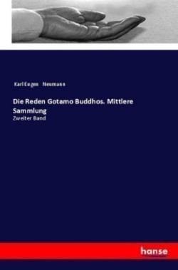 Reden Gotamo Buddhos. Mittlere Sammlung