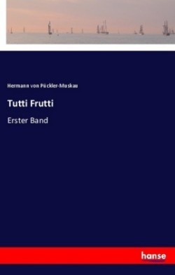 Tutti Frutti