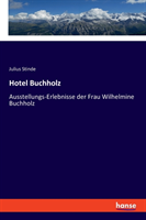 Hotel Buchholz