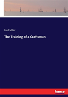 Training of a Craftsman