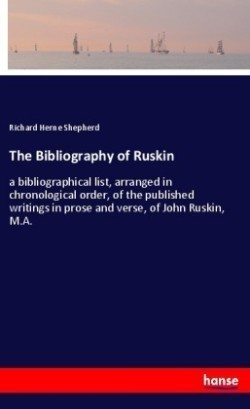 Bibliography of Ruskin