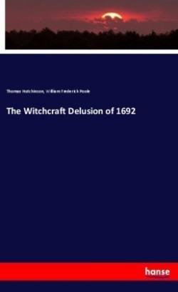 Witchcraft Delusion of 1692