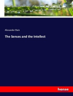 Senses and the Intellect