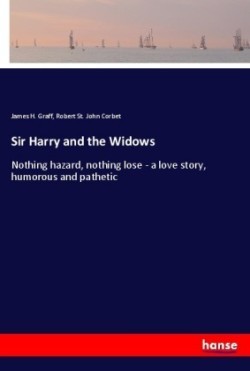 Sir Harry and the Widows