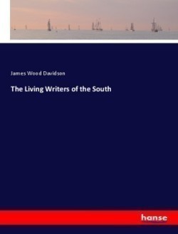 Living Writers of the South