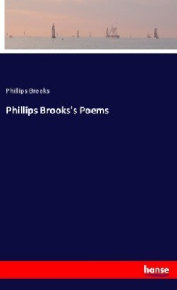 Phillips Brooks's Poems