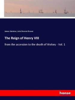 Reign of Henry VIII