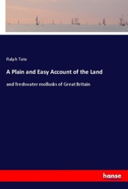 Plain and Easy Account of the Land