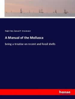 Manual of the Mollusca