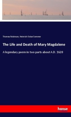 Life and Death of Mary Magdalene