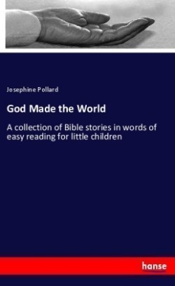 God Made the World