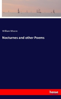 Nocturnes and other Poems
