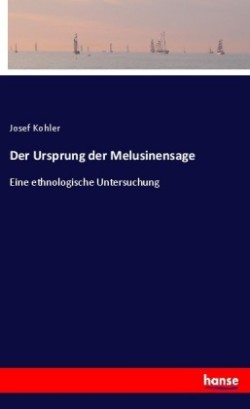 Ursprung der Melusinensage