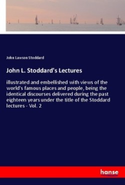 John L. Stoddard's Lectures